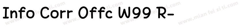 Info Corr Offc W99 R字体转换